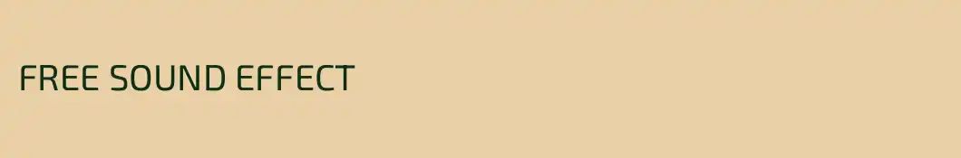 FREE SOUND EFFECT